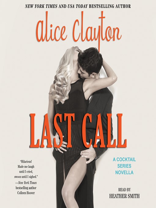 Title details for Last Call by Alice Clayton - Available